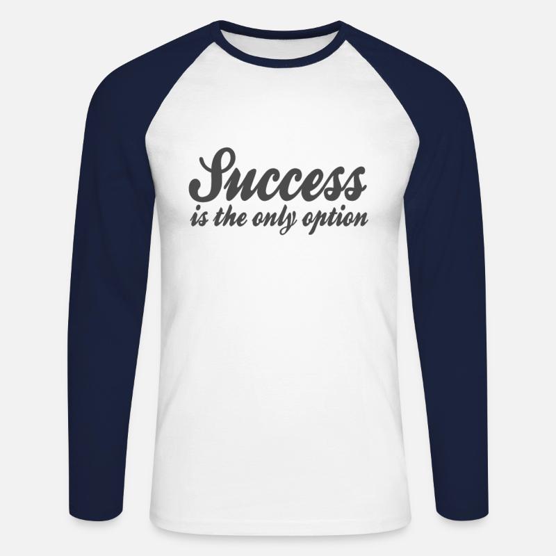 Erfolg Spruch - Unisex Baseballshirt langarm - Weiß/Navy