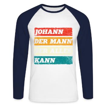 Johann Der Mann Der Alles Kann Vorname Johann - Unisex Baseballshirt langarm - Weiß/Navy - Vorne - Nik (191cm)