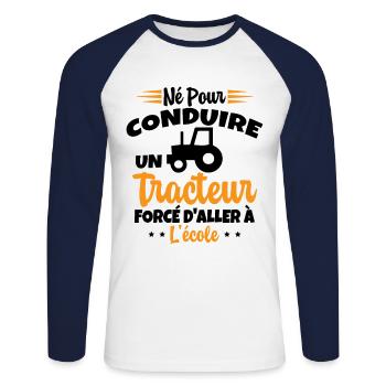 Né pour conduire un tracteur forcé daller à lécole - T-shirt baseball manches longues Homme - blanc/marine - Devant - Nik (191cm)
