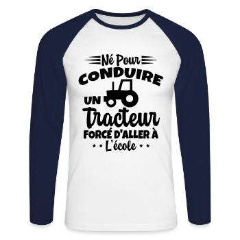 Né pour conduire un tracteur forcé daller à lécole - T-shirt baseball manches longues Homme - blanc/marine - Devant - Nik (191cm)