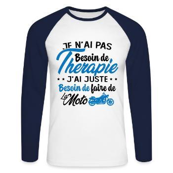 Pas besoin de thérapie besoin de faire de la Moto - T-shirt baseball manches longues Homme - blanc/marine - Devant - Nik (191cm)