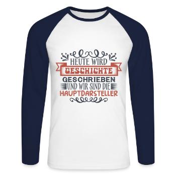 Heute wird Geschichte geschrieben - Unisex Baseballshirt langarm - Weiß/Navy - Vorne - Nik (191cm)