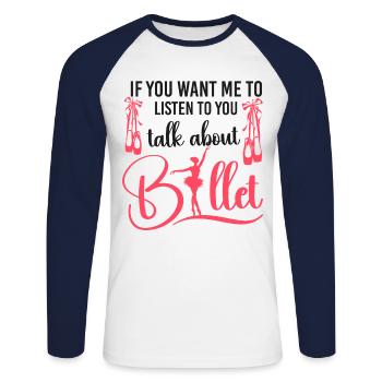 Ballet Danseuse Danse Ballerine - T-shirt baseball manches longues Homme - blanc/marine - Devant - Nik (191cm)