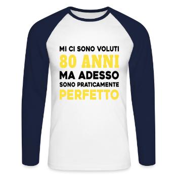 Cela a pris 80 ans mais aujourdhui je suis parfait - T-shirt baseball manches longues Homme - blanc/marine - Devant - Nik (191cm)