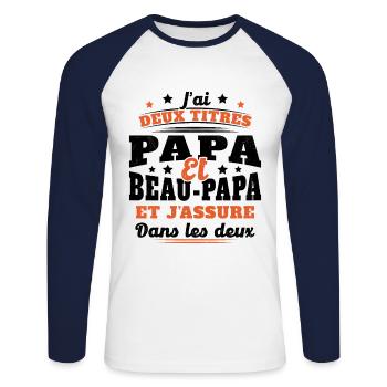 J'ai Deux Titres Papa Et Beau-papa Humour Cadeau - T-shirt baseball manches longues Homme - blanc/marine - Devant - Nik (191cm)
