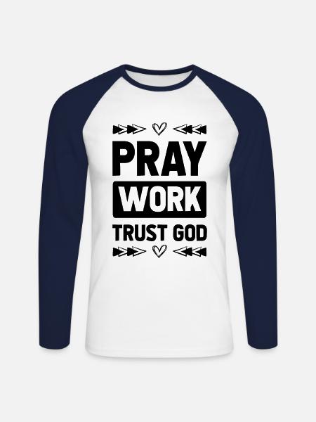 Pray Trust God - Unisex Long Sleeve Baseball T-Shirt - white/navy