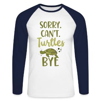 Sea Turtle Tortoise Sorry. Cant. - Unisex Long Sleeve Baseball T-Shirt - white/navy - Front - Nik (191cm)