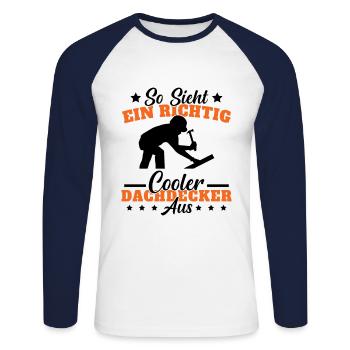 Dachdecker Meister Geschenk - Unisex Baseballshirt langarm - Weiß/Navy - Vorne - Nik (191cm)