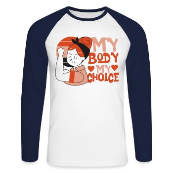 Feminist My Body My Choice - Unisex Long Sleeve Baseball T-Shirt - white/navy - Front - Nik (191cm)