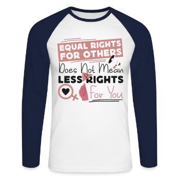 Feminist Equal Rights For Others - Unisex Baseballshirt langarm - Weiß/Navy - Vorne - Nik (191cm)