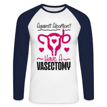 Féministe contre l’avortement ? Avoir un - T-shirt baseball manches longues Homme - blanc/marine - Devant - Nik (191cm)