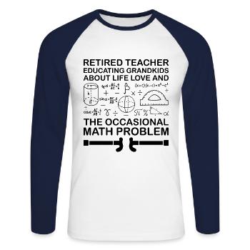 Retired Grandma Pensioner Pension Teacher Teach Re - Unisex Long Sleeve Baseball T-Shirt - white/navy - Front - Nik (191cm)