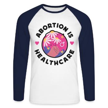 Feminist Abortion Is Healthcare - Unisex Long Sleeve Baseball T-Shirt - white/navy - Front - Nik (191cm)
