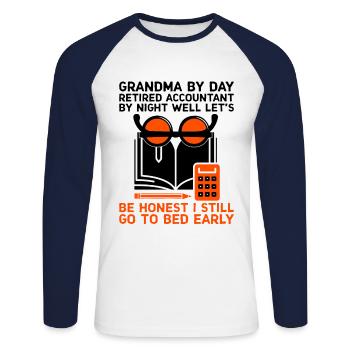 Pensionierte Oma Rentner Pension Buchhalter Bank - Unisex Baseballshirt langarm - Weiß/Navy - Vorne - Nik (191cm)