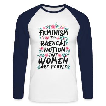 Feminist Feminism The Radical - Unisex Long Sleeve Baseball T-Shirt - white/navy - Front - Nik (191cm)