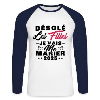 Désolé les filles je vais me marier 2025 - T-shirt baseball manches longues Homme - blanc/marine - Devant - Nik (191cm)