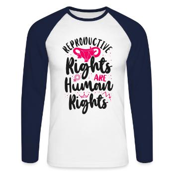 Feminist Reproductive Rights Are - Unisex Long Sleeve Baseball T-Shirt - white/navy - Front - Nik (191cm)