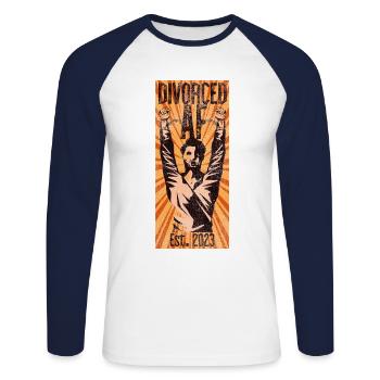 Happy Divorce Party Divorced Af - Unisex Long Sleeve Baseball T-Shirt - white/navy - Front - Nik (191cm)