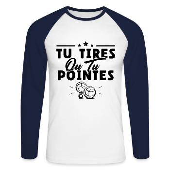 Tu tires ou tu pointes humour cadeau - T-shirt baseball manches longues Homme - blanc/marine - Devant - Nik (191cm)