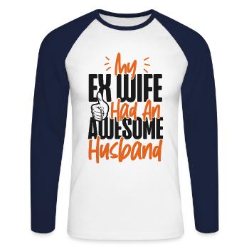 Happy Divorce Party My Ex Wife Had - Unisex Baseballshirt langarm - Weiß/Navy - Vorne - Nik (191cm)