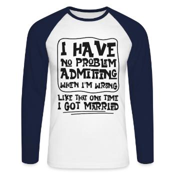 Happy Divorce Party I Have No - Unisex Long Sleeve Baseball T-Shirt - white/navy - Front - Nik (191cm)