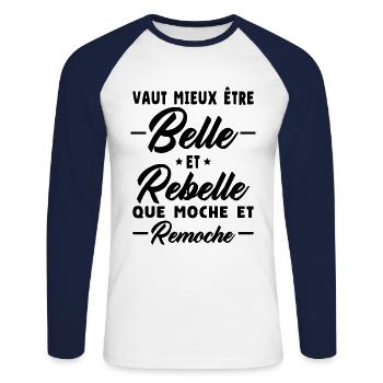 Belle et rebelle humour - T-shirt baseball manches longues Homme - blanc/marine - Devant - Nik (191cm)