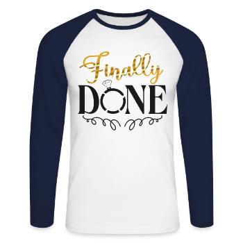 Happy Divorce Party Finally Done - Unisex Baseballshirt langarm - Weiß/Navy - Vorne - Nik (191cm)