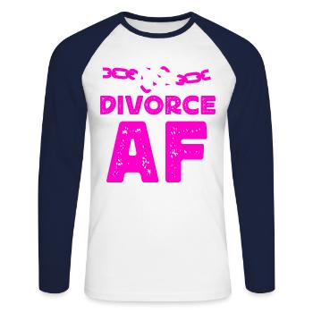 Happy Divorce Party Divorce Af - Unisex Long Sleeve Baseball T-Shirt - white/navy - Front - Nik (191cm)