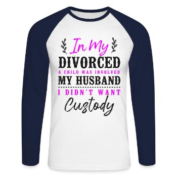 Happy Divorce Party In My Divorce - Unisex Baseballshirt langarm - Weiß/Navy - Vorne - Nik (191cm)