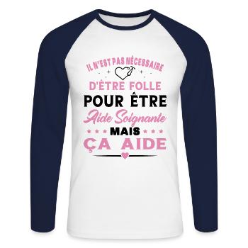 Aide Soignante Cadeau Femme Humour - T-shirt baseball manches longues Homme - blanc/marine - Devant - Nik (191cm)