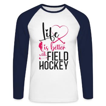 Field Hockey Heart Life Is Better - Unisex Long Sleeve Baseball T-Shirt - white/navy - Front - Nik (191cm)