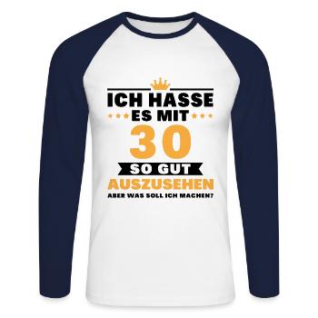 Ich hasse es mit 30 Geburtstag Gut Aussehen - Unisex Baseballshirt langarm - Weiß/Navy - Vorne - Nik (191cm)