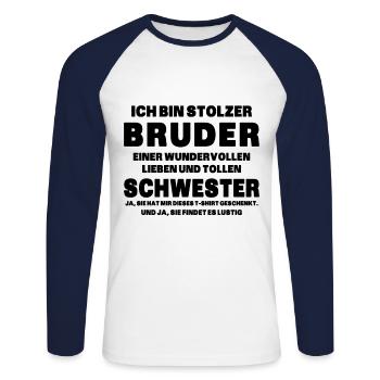Ich bin stolzer Bruder einer tollen Schwester - Unisex Baseballshirt langarm - Weiß/Navy - Vorne - Nik (191cm)