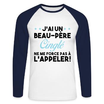 Beau Père Cinglé Citation Humour - T-shirt baseball manches longues Homme - blanc/marine - Devant - Nik (191cm)