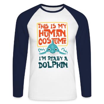Dolphin This Is My Human Costume - Unisex Long Sleeve Baseball T-Shirt - white/navy - Front - Nik (191cm)