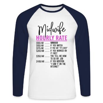 Nurse Midwife Birth Worker Midwife - Unisex Long Sleeve Baseball T-Shirt - white/navy - Front - Nik (191cm)