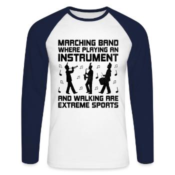 Marching Band Sayings Funny Marching Instruments - Unisex Long Sleeve Baseball T-Shirt - white/navy - Front - Nik (191cm)