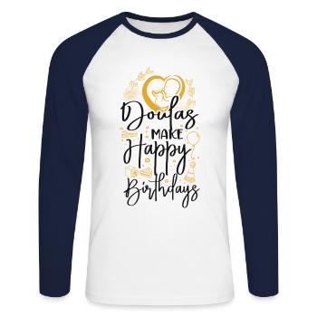 Doula Birth Worker Doulas Make - Unisex Long Sleeve Baseball T-Shirt - white/navy - Front - Nik (191cm)