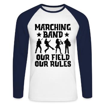 Marching Band Sayings Funny Marching Instruments - Unisex Long Sleeve Baseball T-Shirt - white/navy - Front - Nik (191cm)