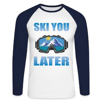 Ski you later Funny après-ski design - Unisex Long Sleeve Baseball T-Shirt - white/navy - Front - Nik (191cm)