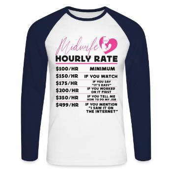 Nurse Midwife Birth Worker Midwife - Unisex Long Sleeve Baseball T-Shirt - white/navy - Front - Nik (191cm)