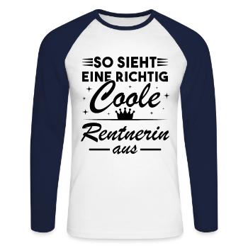 So sieht eine richtig coole Rentnerin aus - Unisex Baseballshirt langarm - Weiß/Navy - Vorne - Nik (191cm)