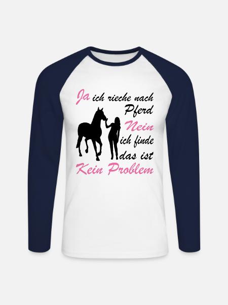 Ja Ich Rieche Nach Pferd Nein Das Ist Kein Problem - Unisex Baseballshirt langarm - Weiß/Navy