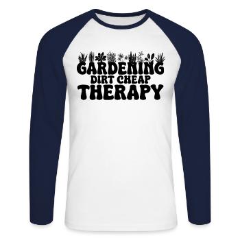 Gardening Dirt Cheap Therapy Gärtner Pflanzen - Unisex Baseballshirt langarm - Weiß/Navy - Vorne - Nik (191cm)