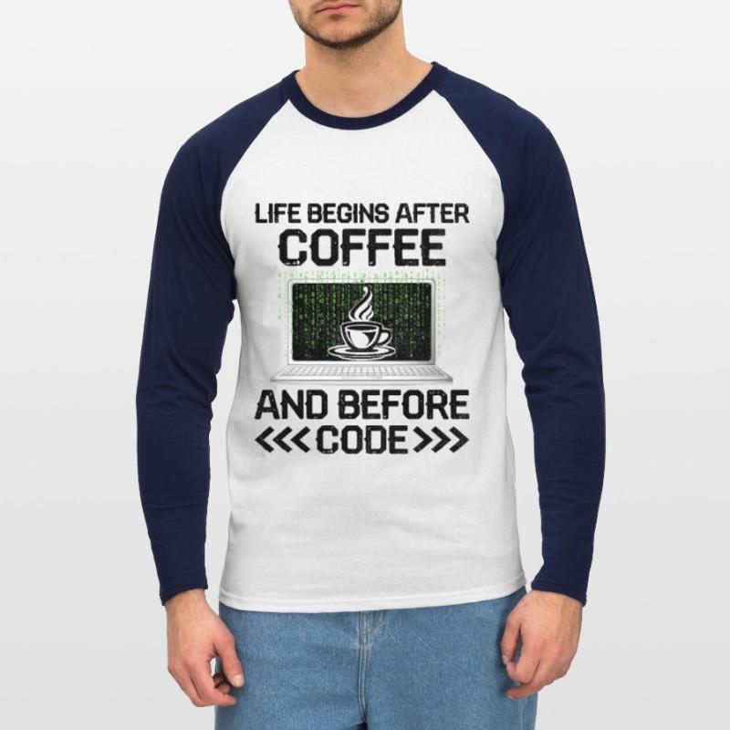 Café Codage Programmeur Codeur Développeur Nerd Coff T-shirt baseball manches longues Homme