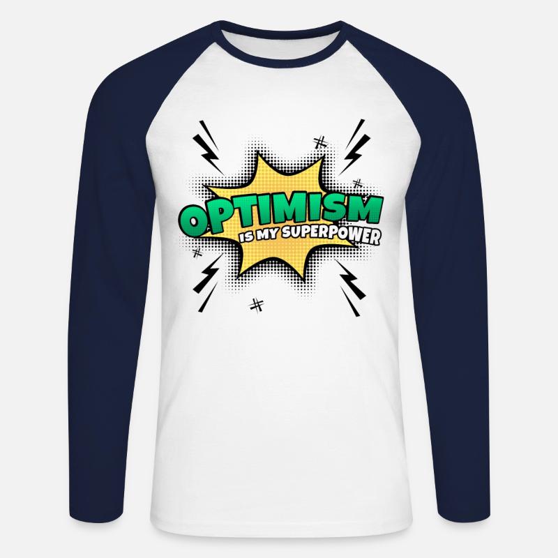 Optimismus Ist Meine Superkraft Eigenschaft - Unisex Baseballshirt langarm - Weiß/Navy