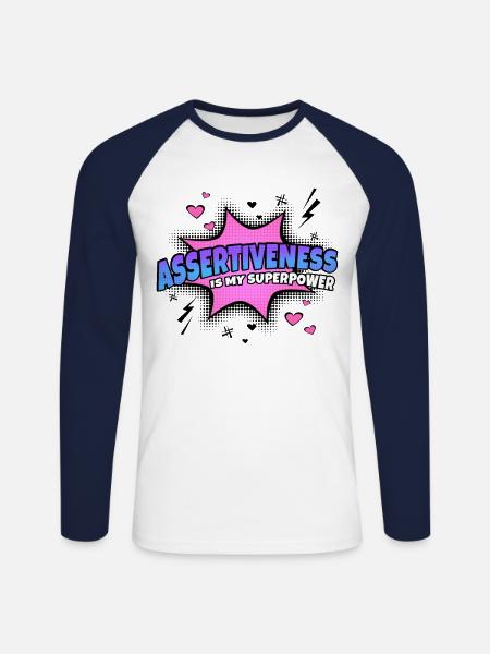 Assertiveness is my superpower - Unisex Long Sleeve Baseball T-Shirt - white/navy