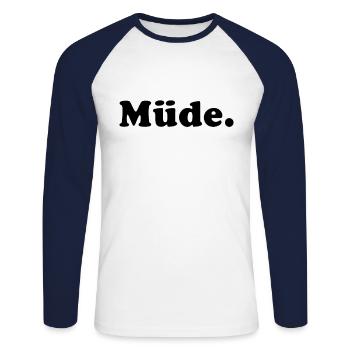 Tired Pajamas Tired Sleep Relax Chill Funny Saying - Unisex Long Sleeve Baseball T-Shirt - white/navy - Front - Nik (191cm)