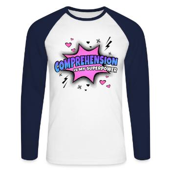 Understanding is my superpower trait - Unisex Long Sleeve Baseball T-Shirt - white/navy - Front - Nik (191cm)