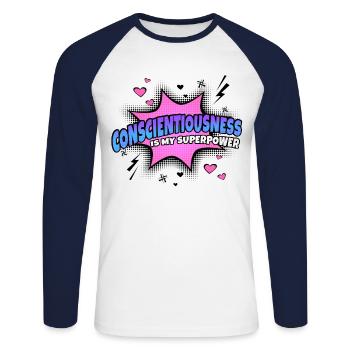 Conscientiousness is my superpower - Unisex Long Sleeve Baseball T-Shirt - white/navy - Front - Nik (191cm)